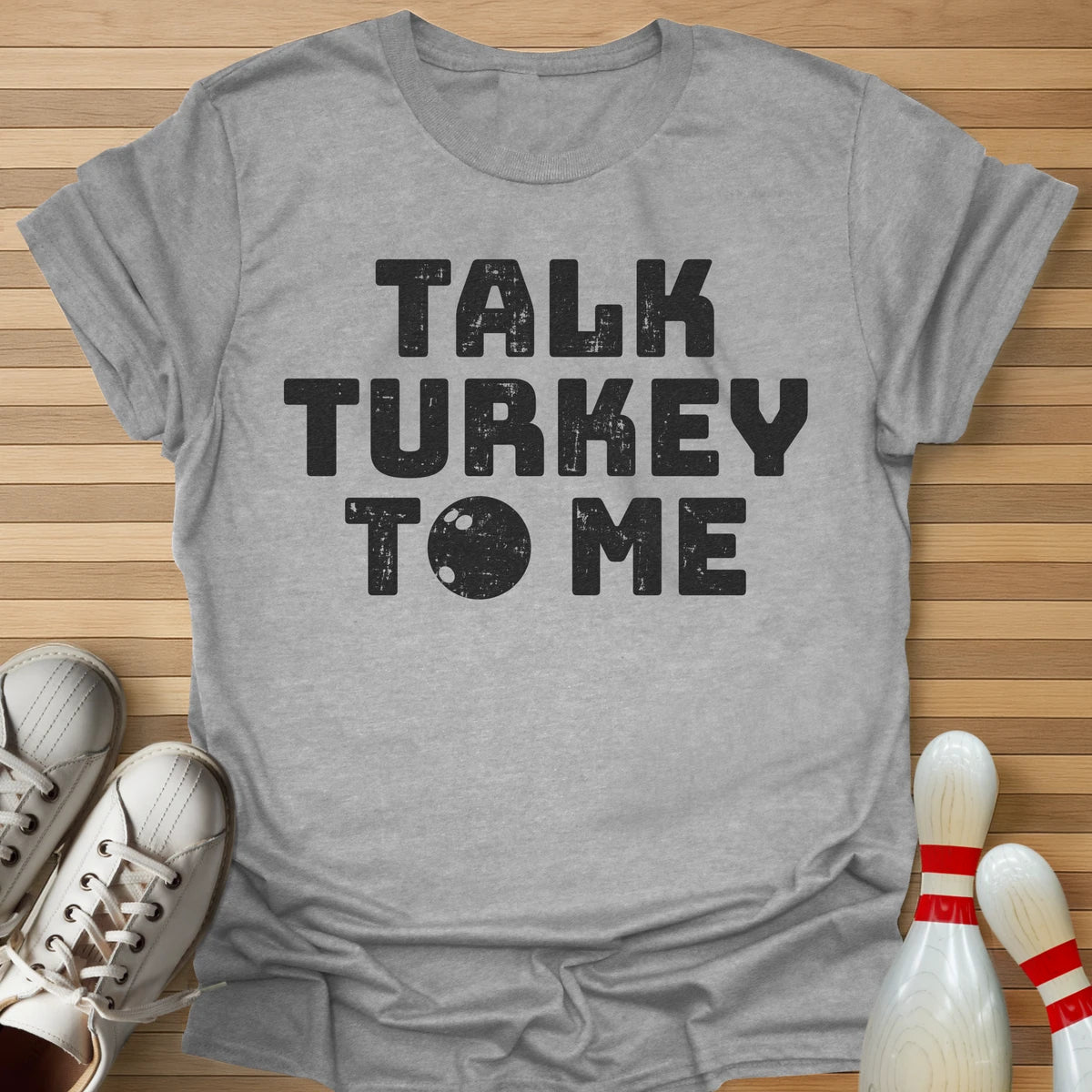 Talk Turkey T-Shirt