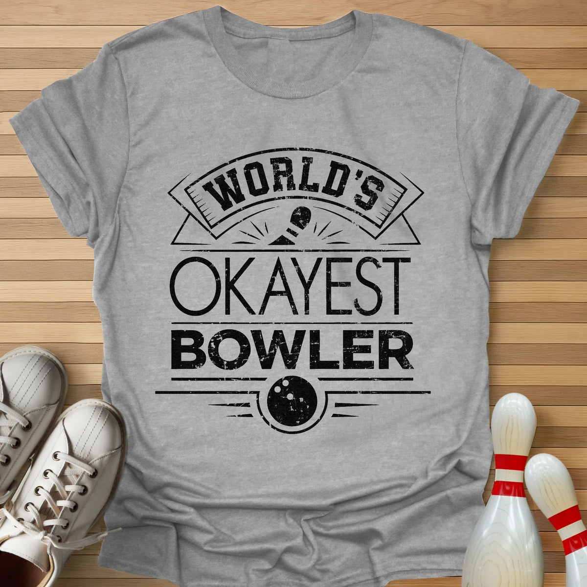 Okayest Bowler Worldwide T-Shirt