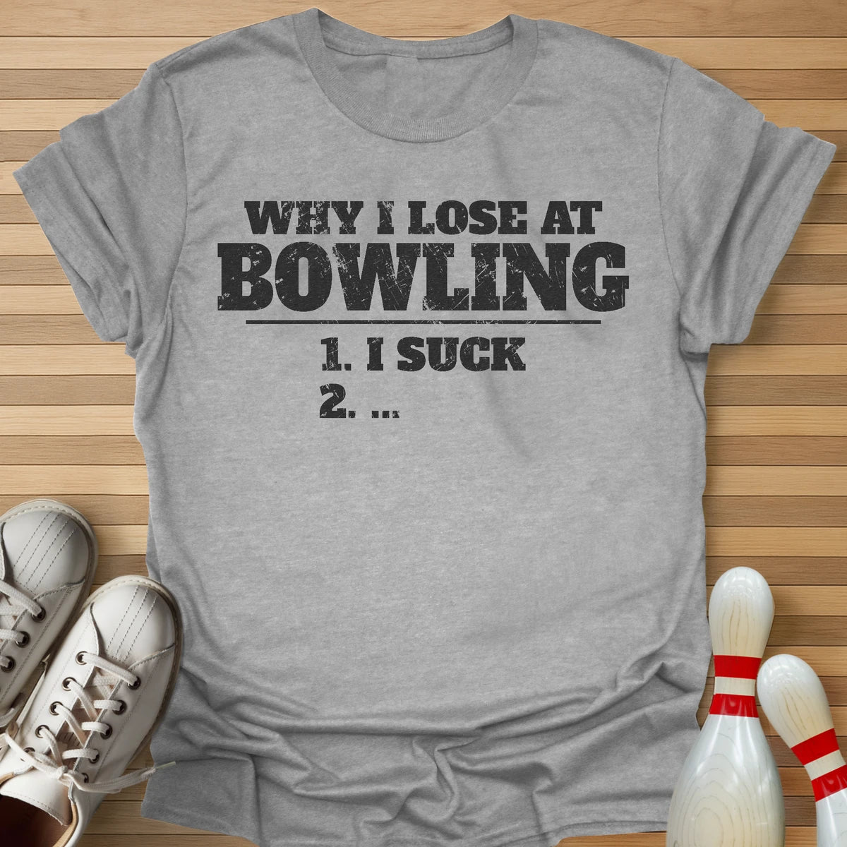 I Am Why I Lose T-Shirt