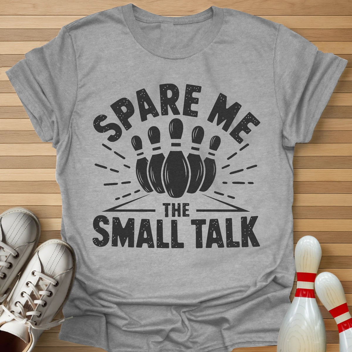 Spare Me The Small Talk T-Shirt