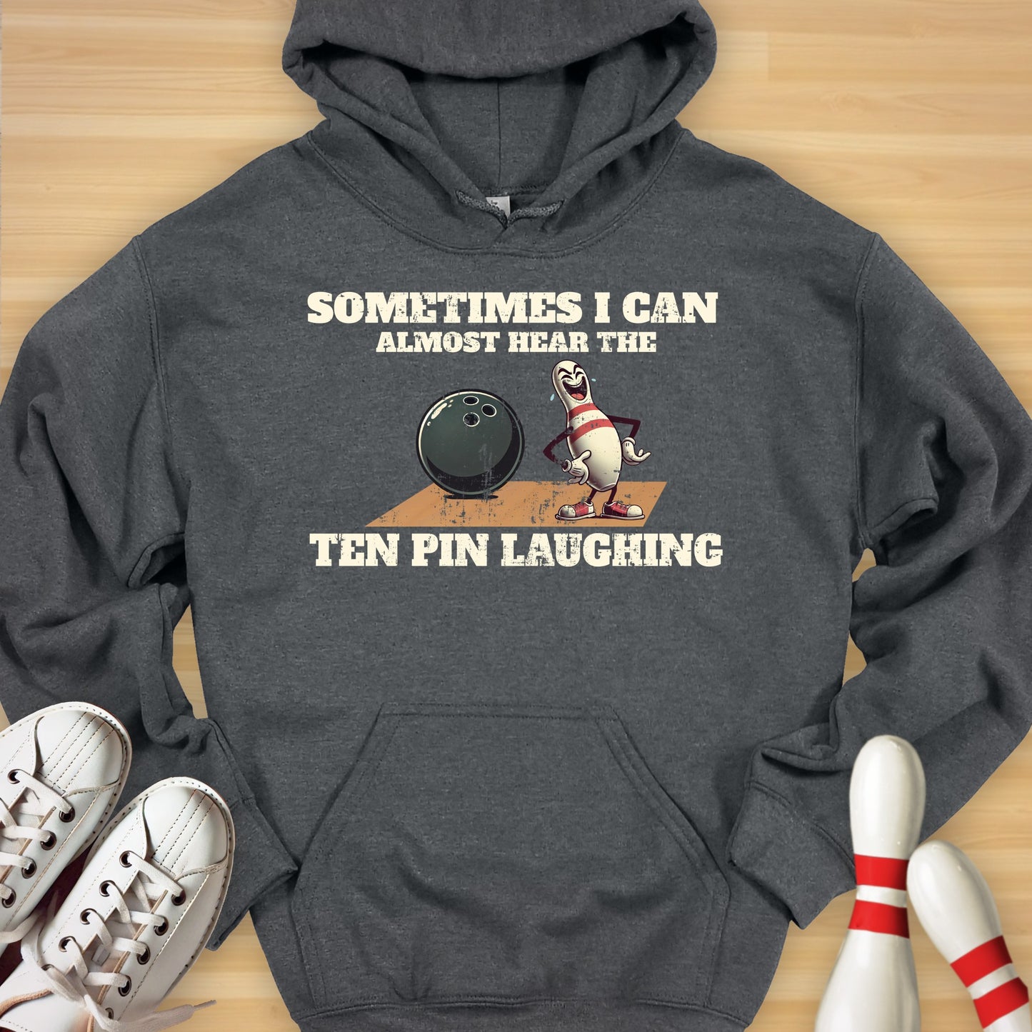 Ten Pin Laughing Hoodie