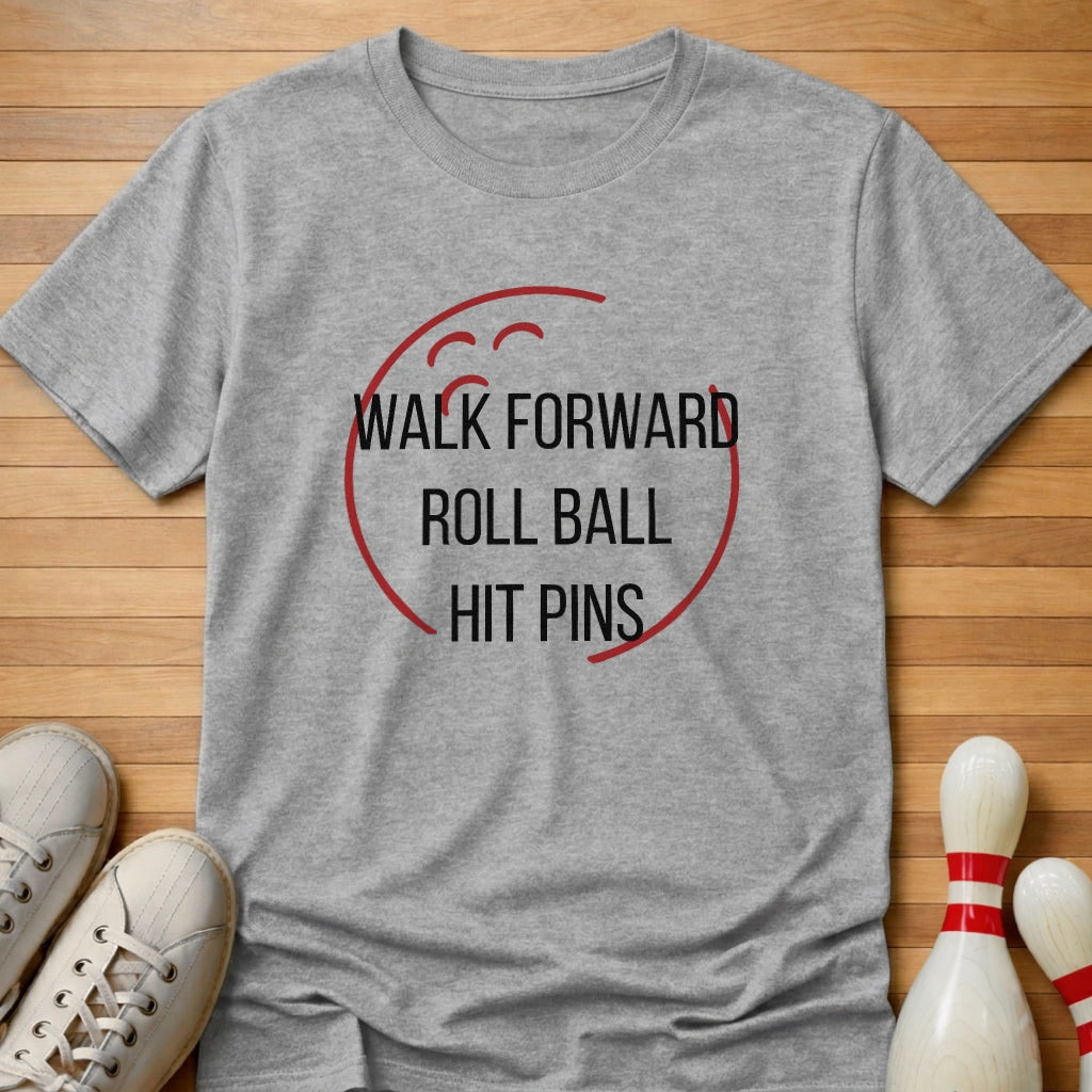 Roll Ball Hit Pins T-Shirt