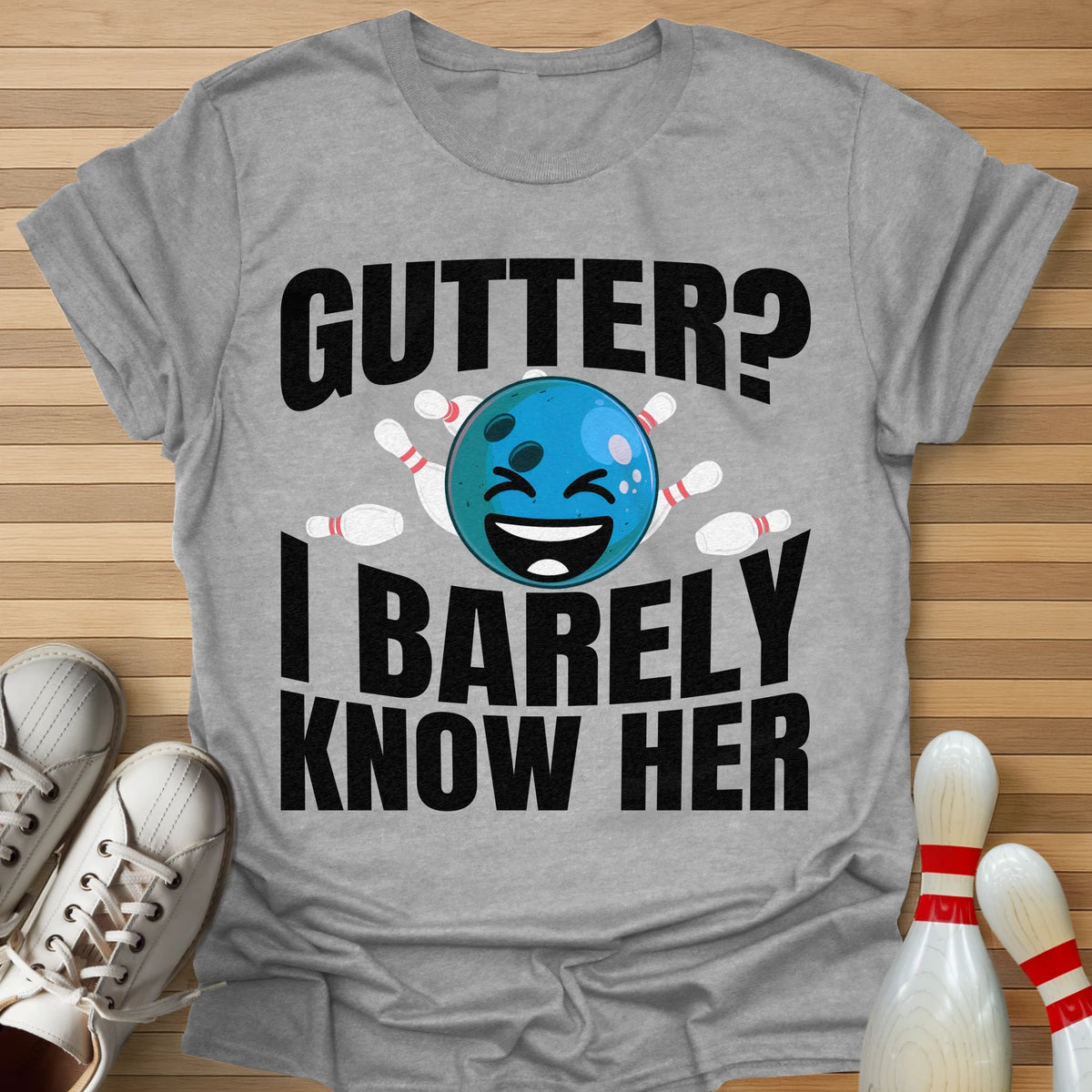 But I Barely Know Her T-Shirt