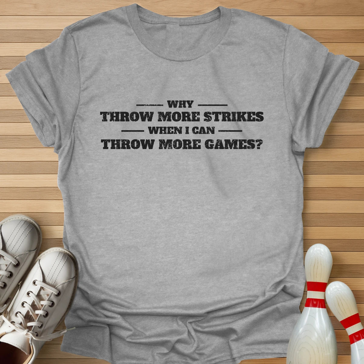 Throw More Games T-Shirt