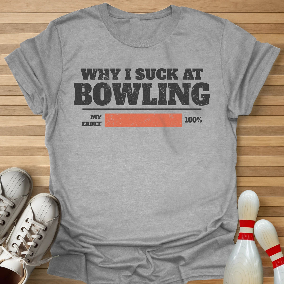 Why I Suck T-Shirt