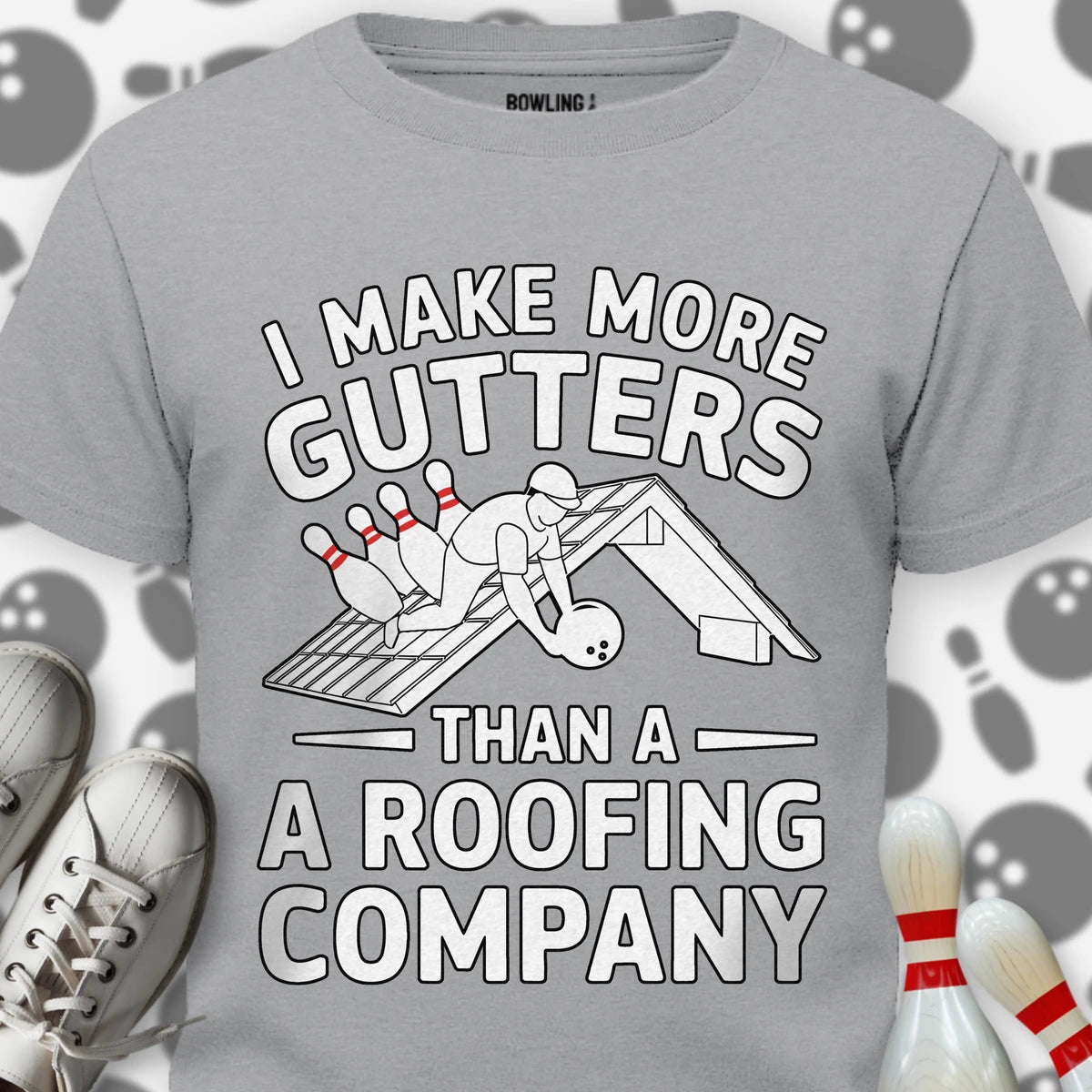 Roofing Company Gutters T-Shirt