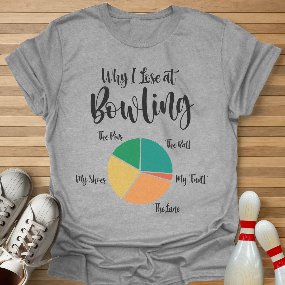 Why I Lose Pie Chart T-Shirt