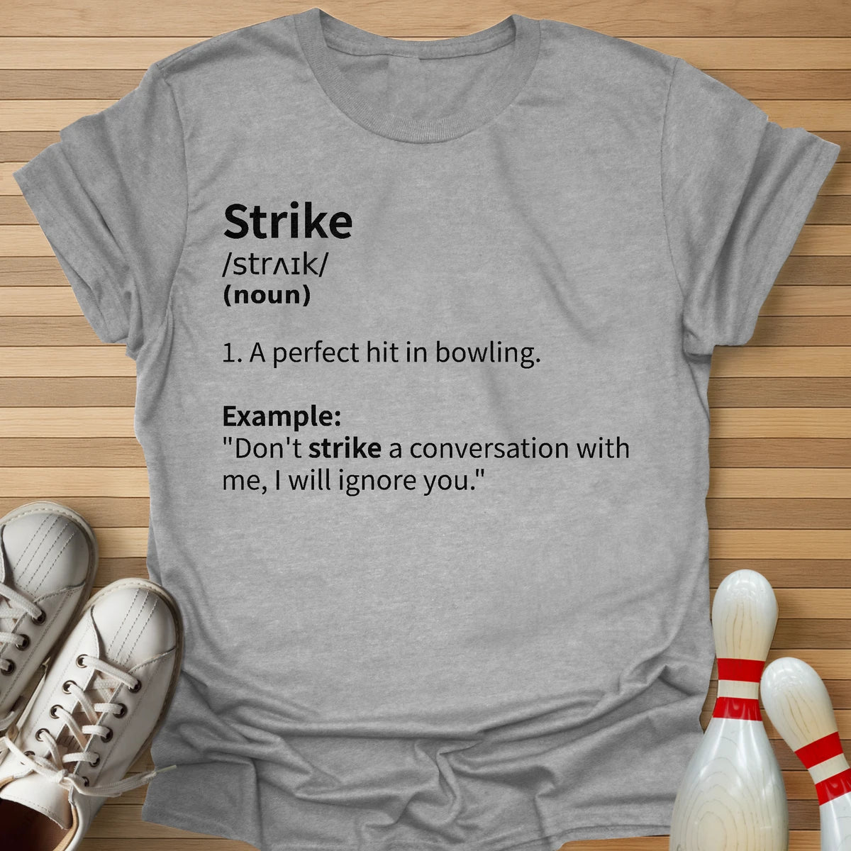 Strike Definition T-Shirt
