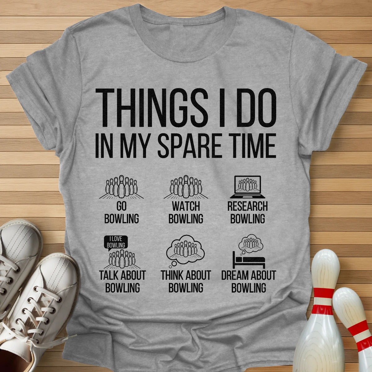Things I Do In My Spare Time T-Shirt