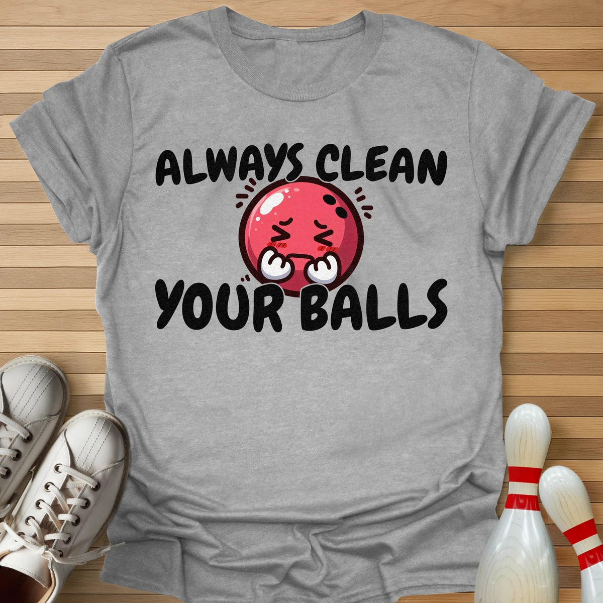 Always Clean T-Shirt
