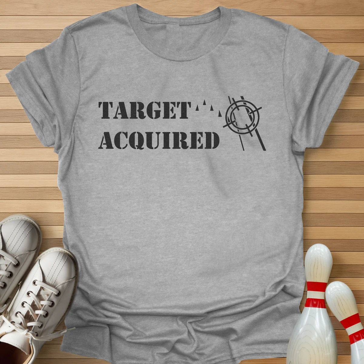 Target Acquired T-Shirt