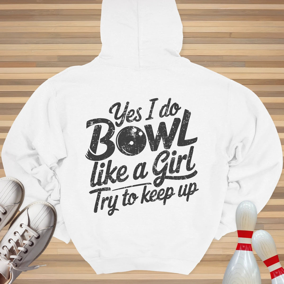 Bowl Like A Girl Hoodie