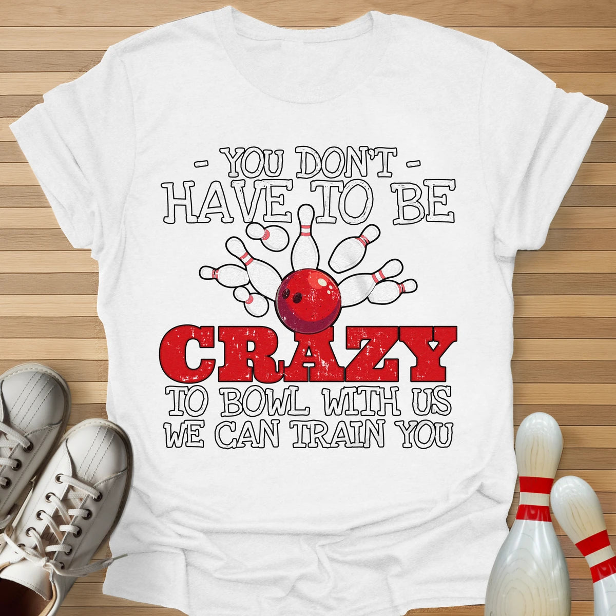 We Can Train You T-Shirt
