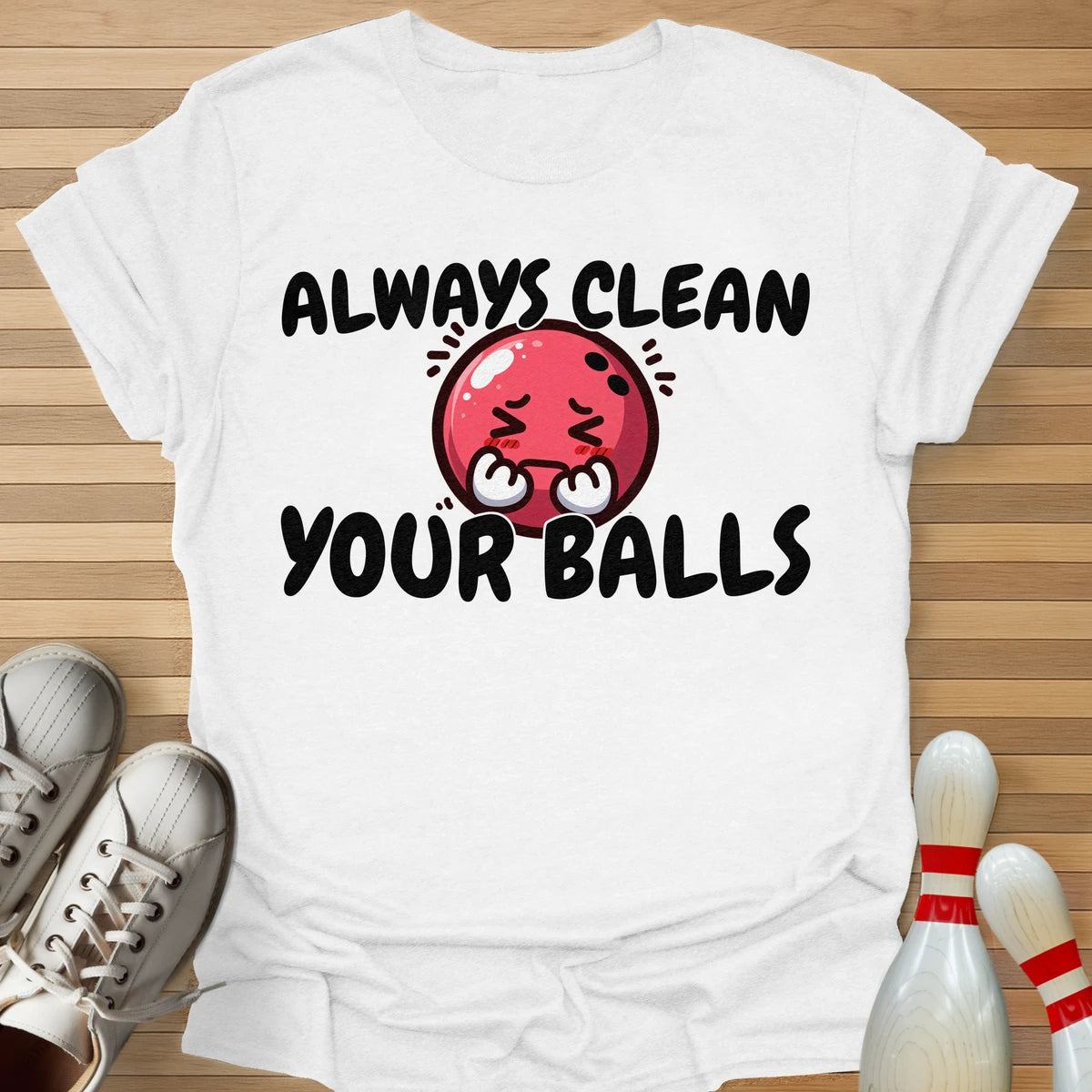 Always Clean T-Shirt