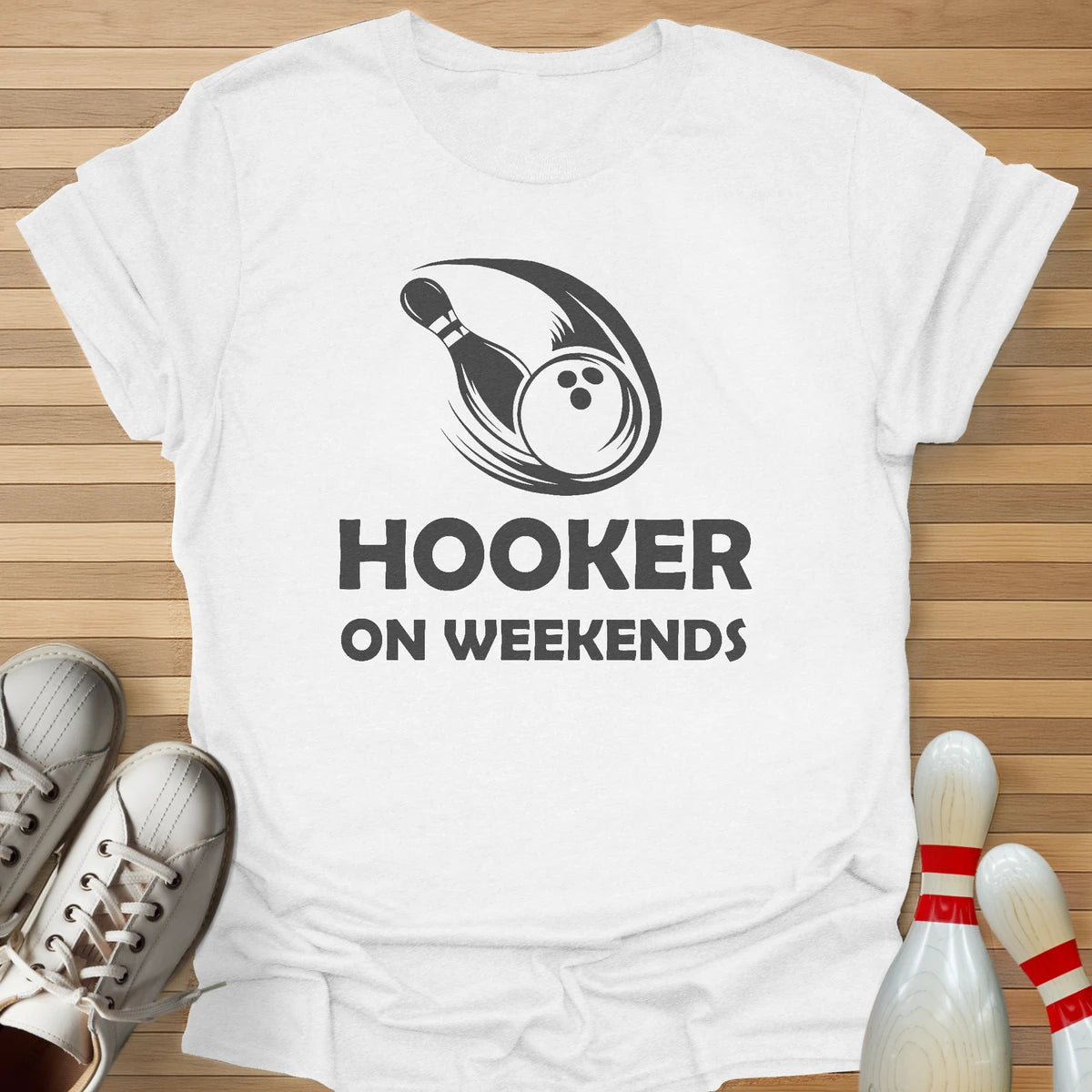 On Weekends T-Shirt