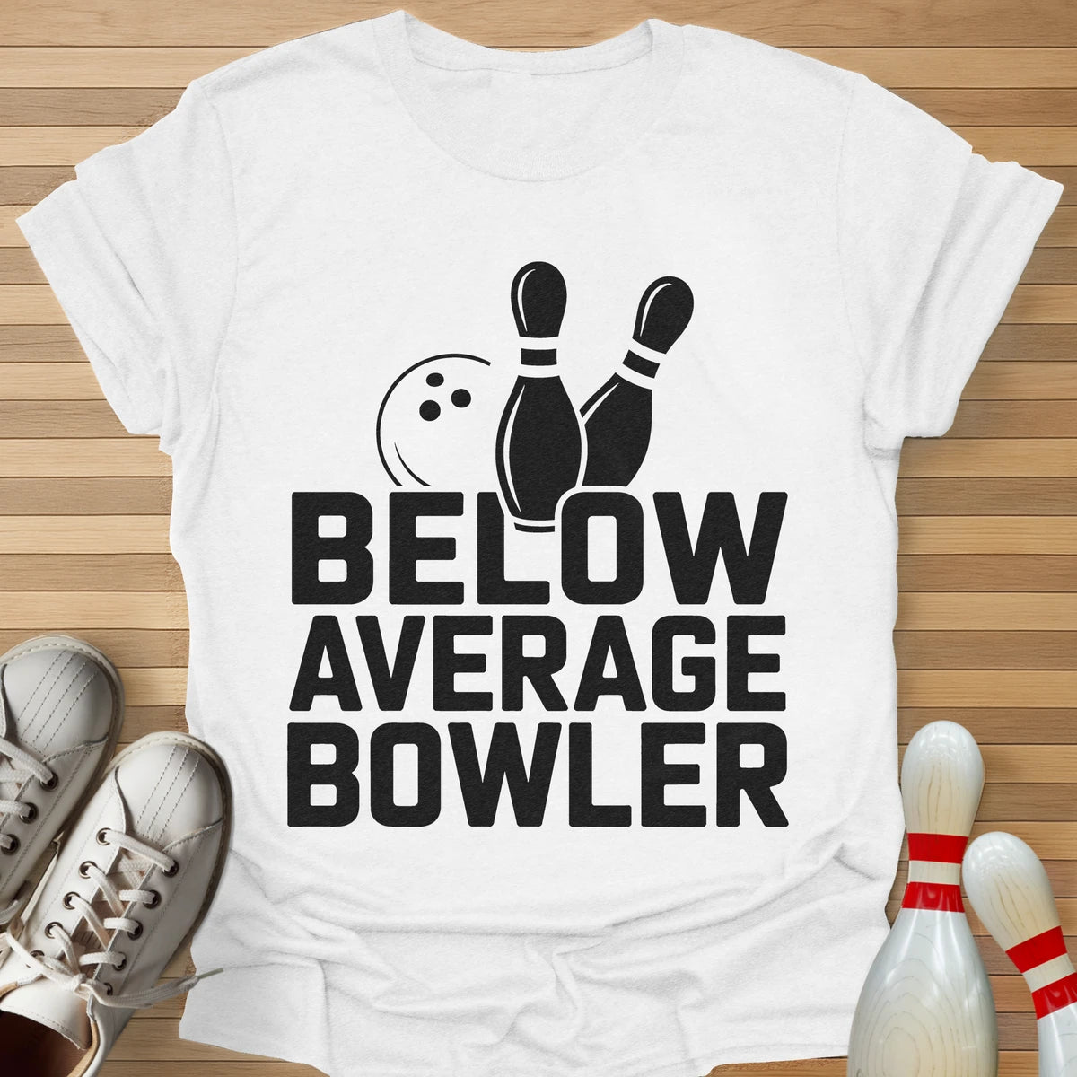 Below Average Bowler T-Shirt