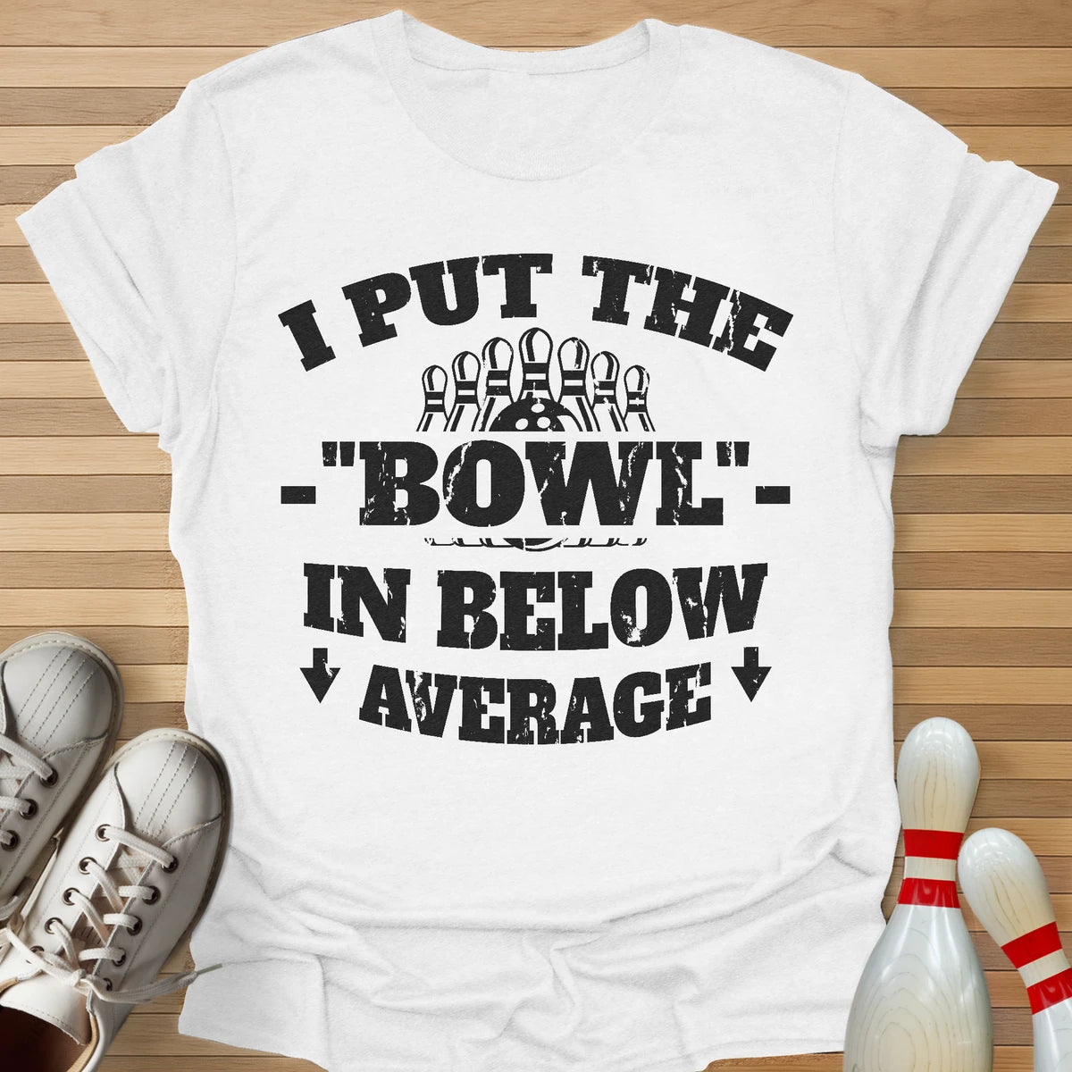 Bowl In Below Average T-Shirt