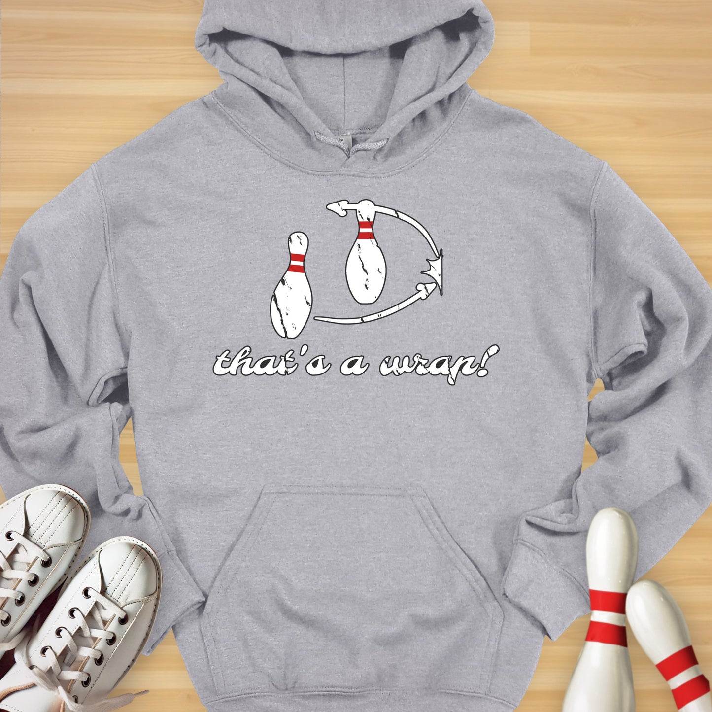 That's A Wrap Sweatshirt