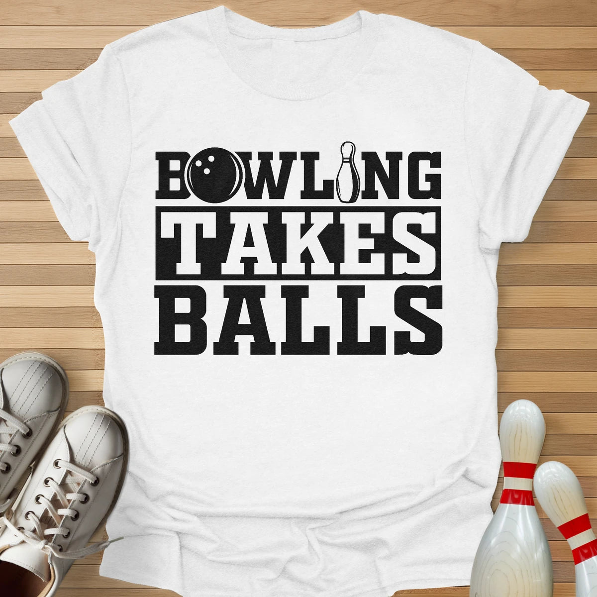 Takes Balls T-Shirt