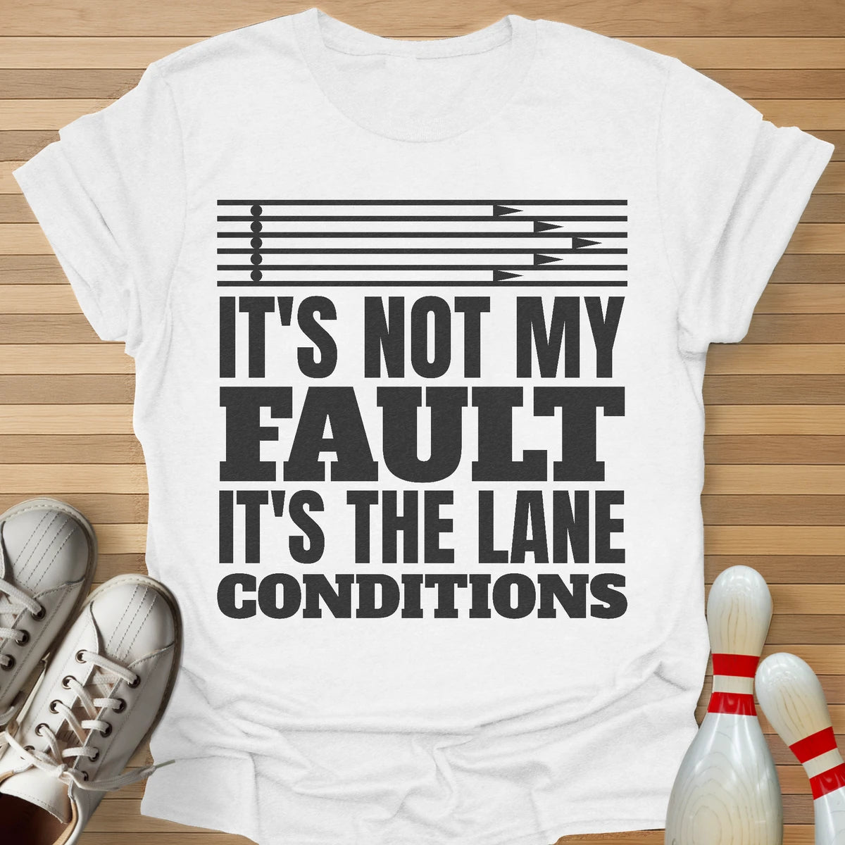 Always The Lane Conditions T-Shirt
