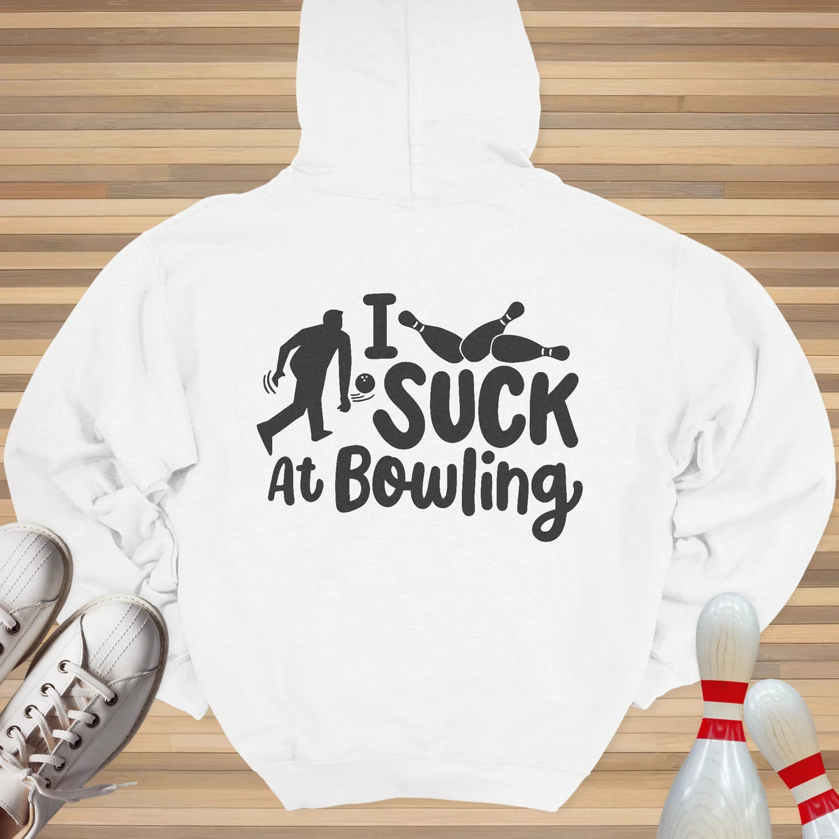 Suck At Bowling Hoodie