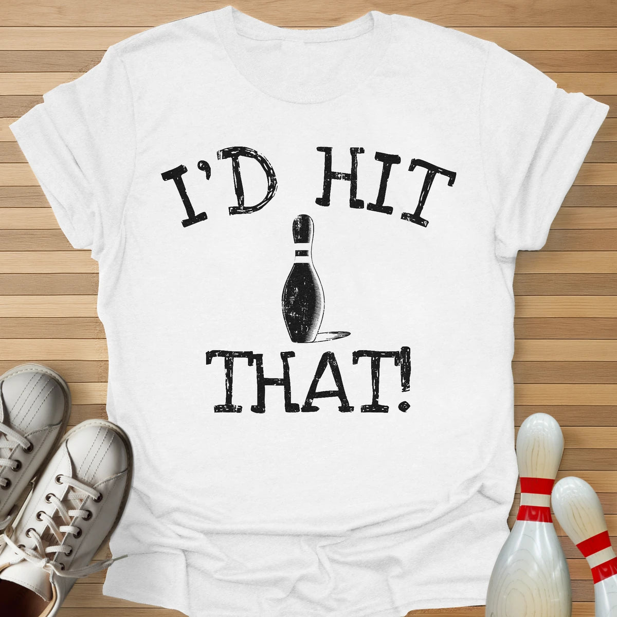 Hit That T-Shirt