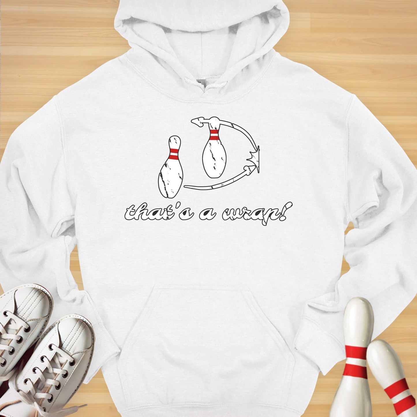 That's A Wrap Sweatshirt