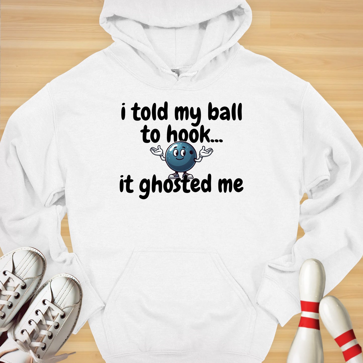 Ball Ghosted Me Hoodie