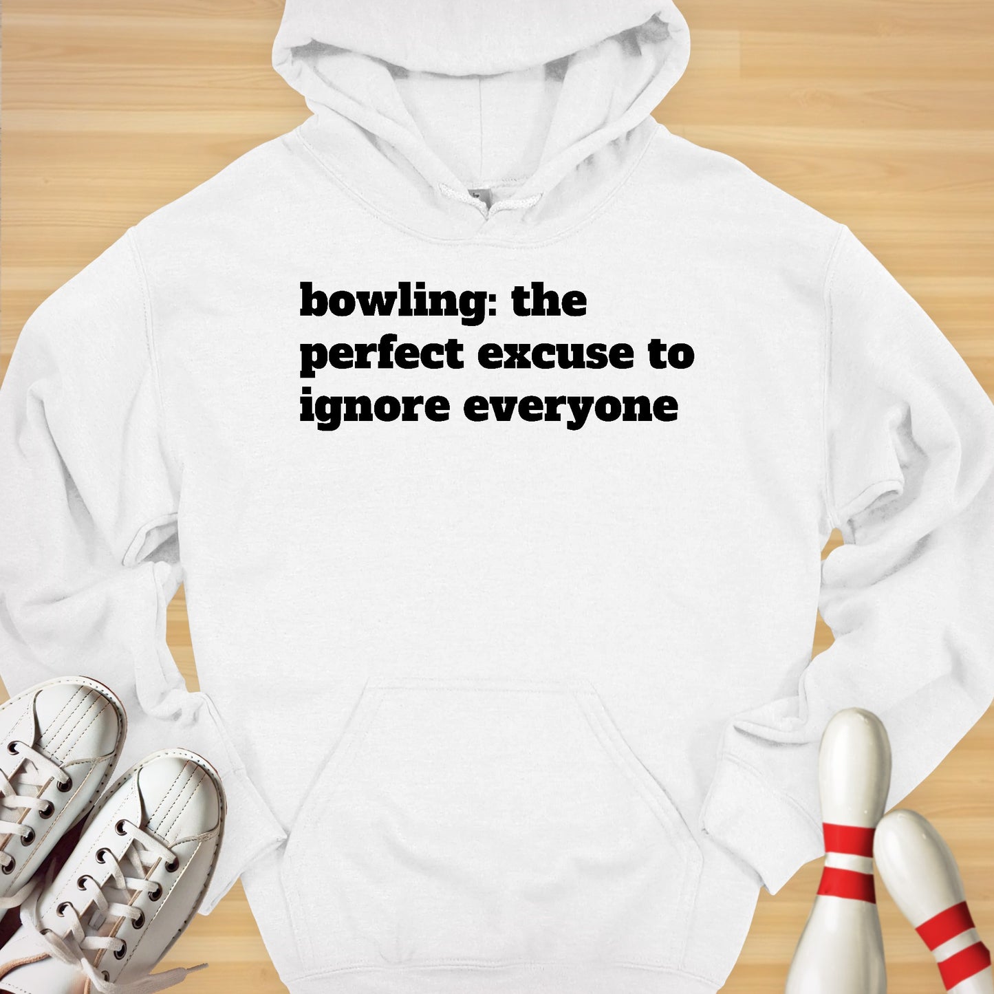 The Perfect Excuse Hoodie