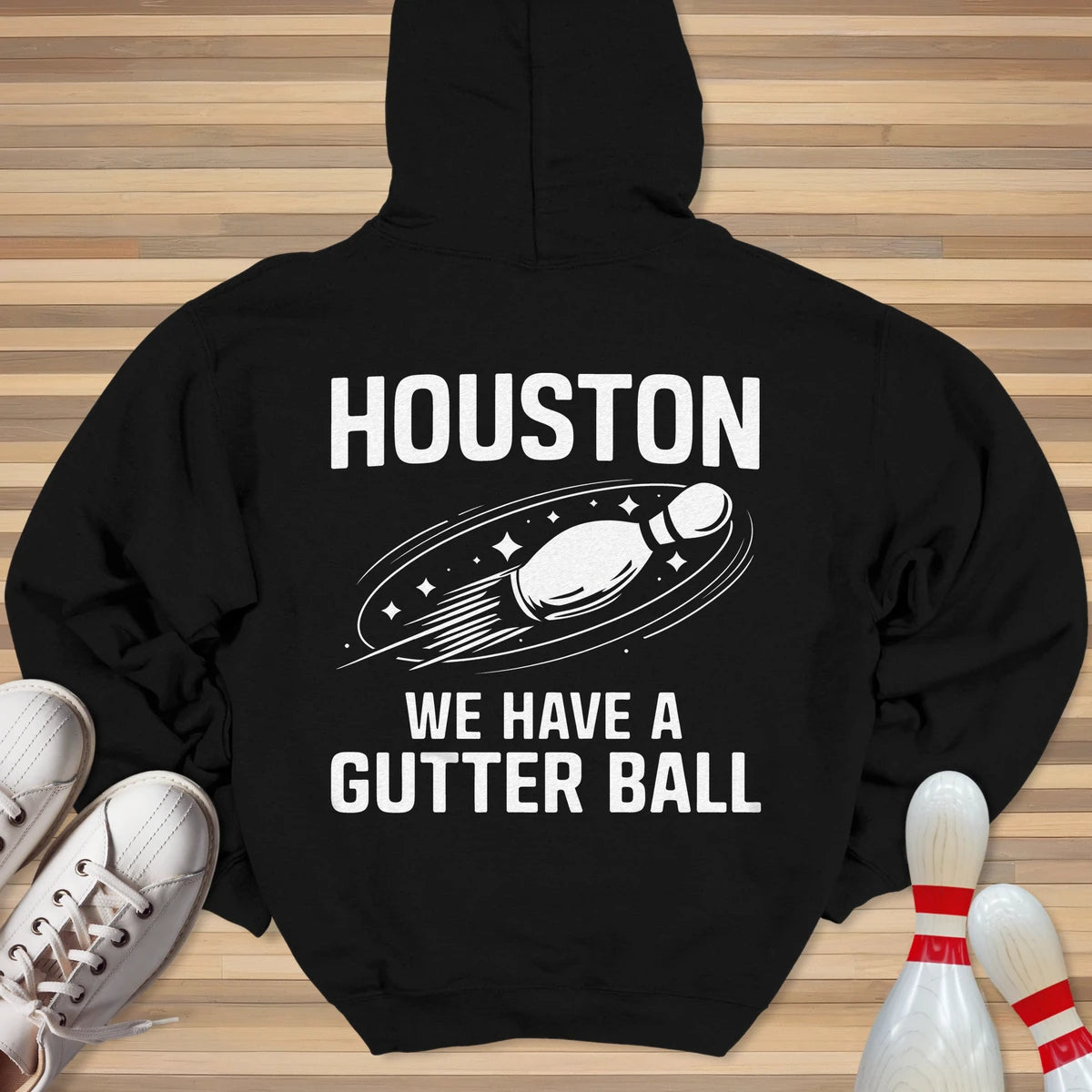 We Have A Gutter Ball Hoodie