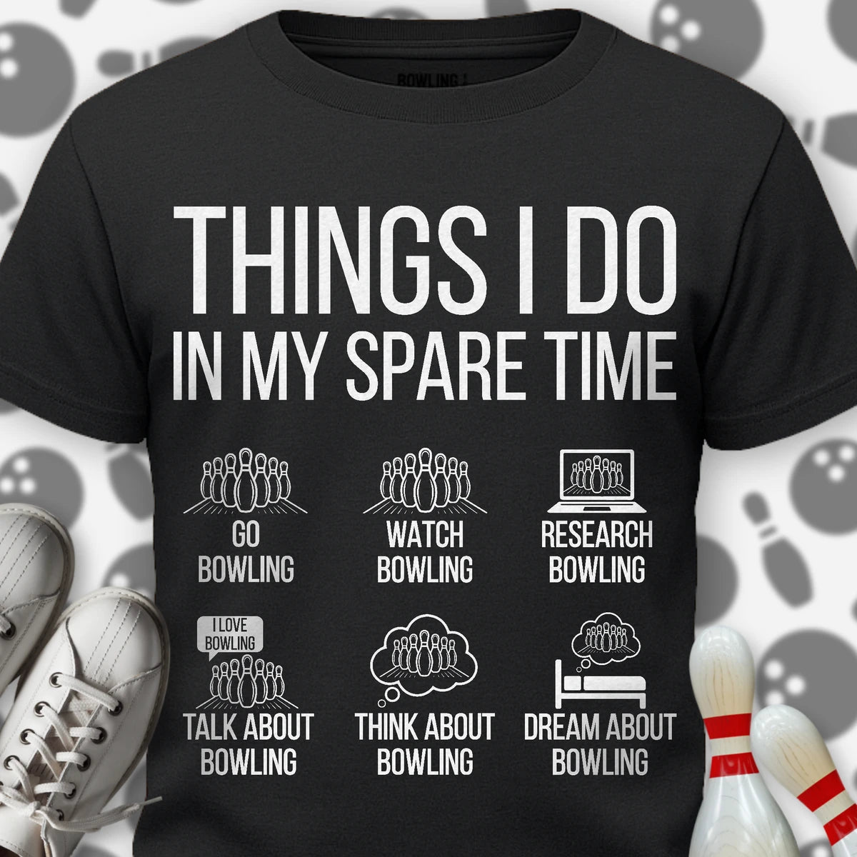 Copy of Things I Do In My Spare Time T-Shirt