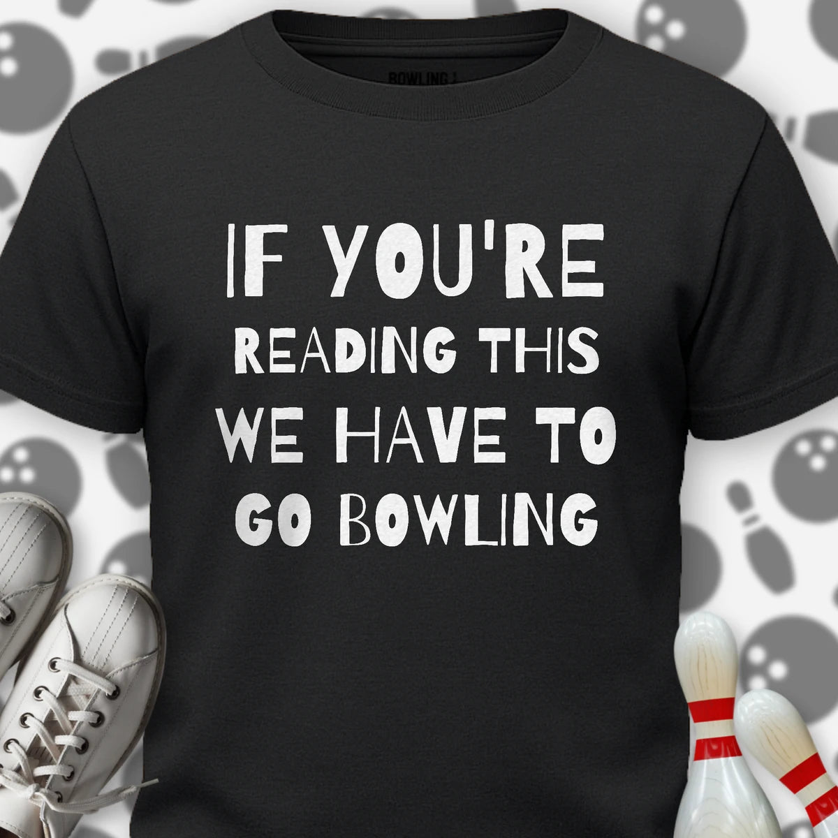If Reading We Have To T-Shirt