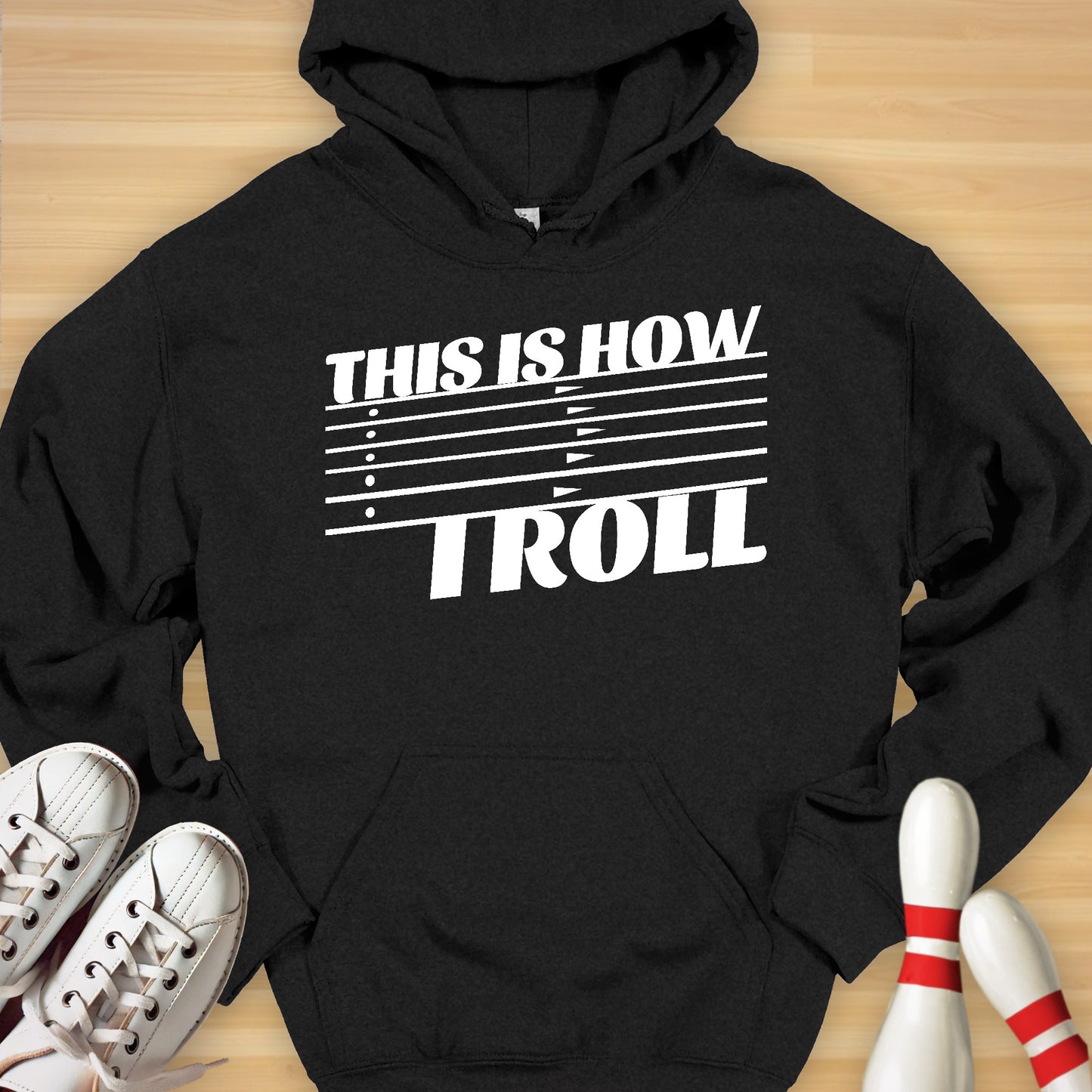 This Is How I Roll Hoodie