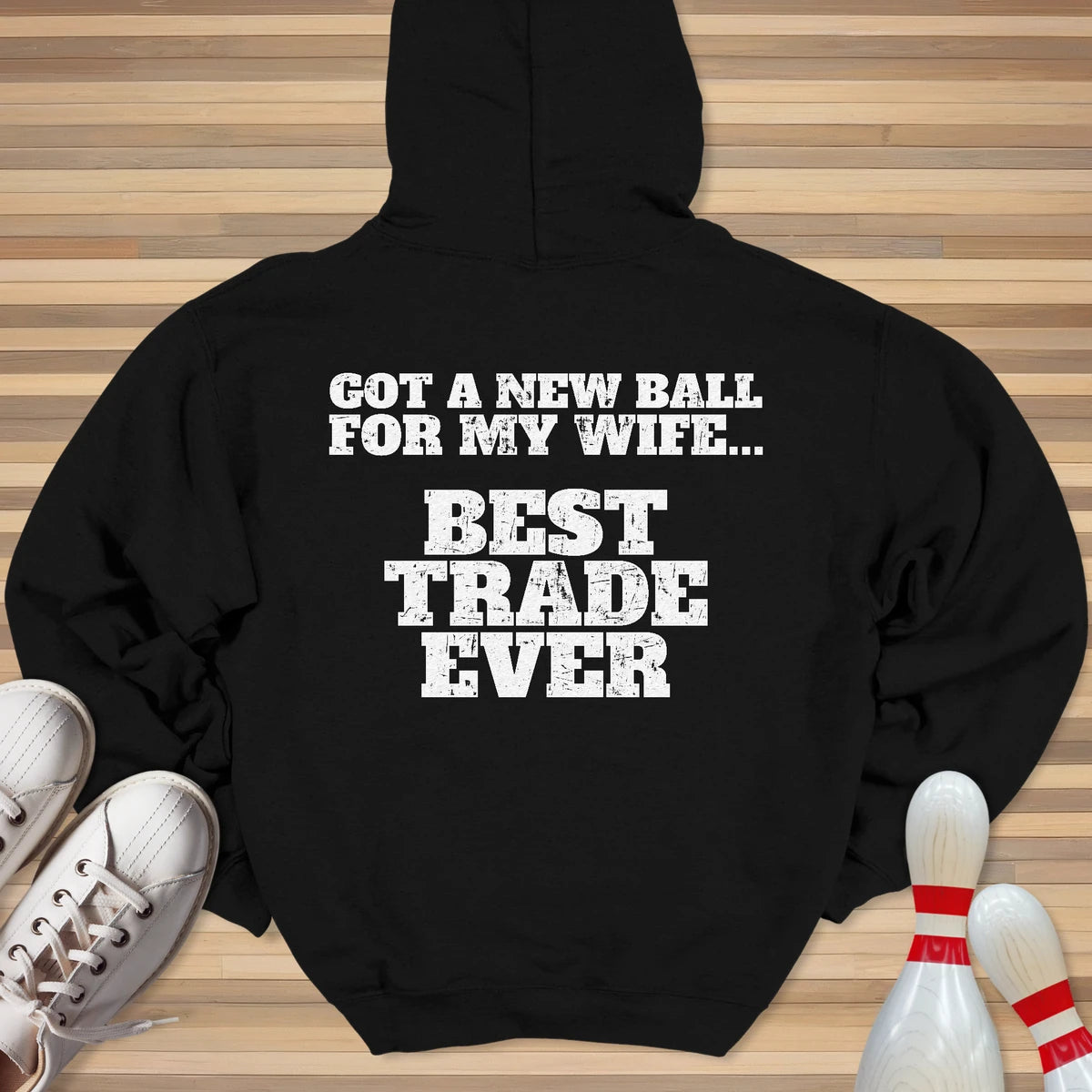 Best Trade Ever Hoodie