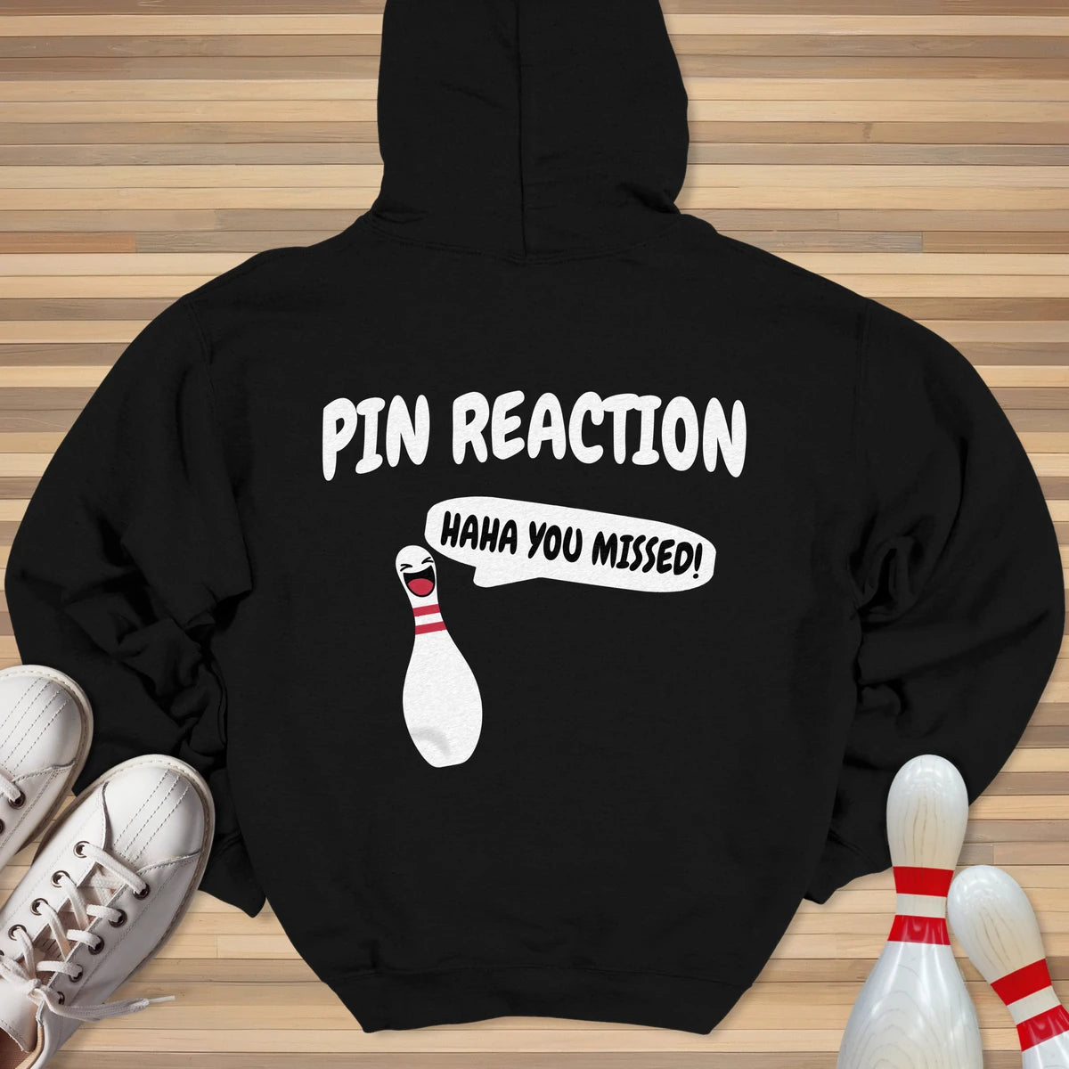 You Missed Pin Reaction Hoodie