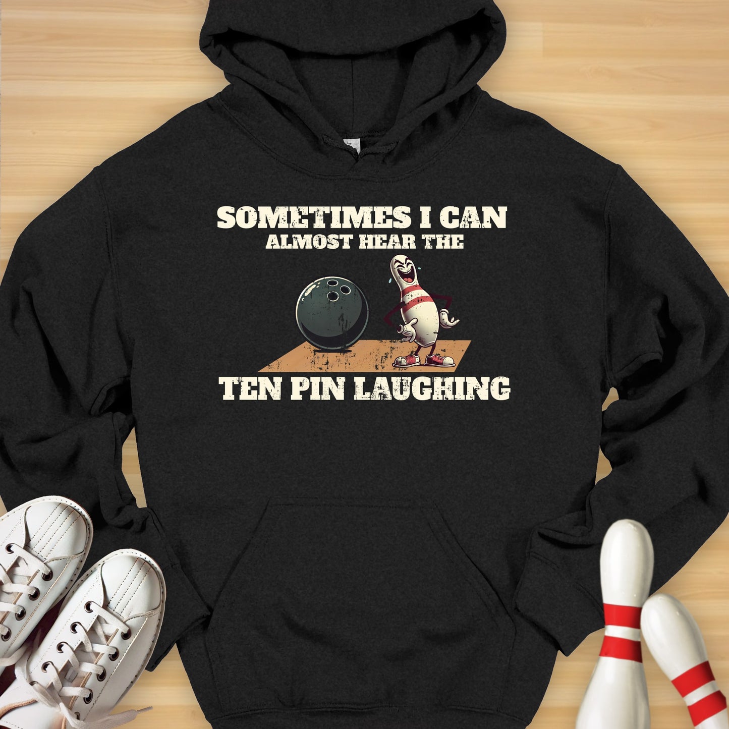 Ten Pin Laughing Hoodie