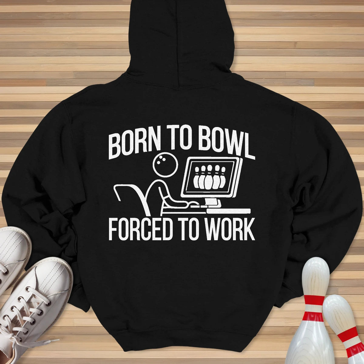 Born To Bowl Hoodie