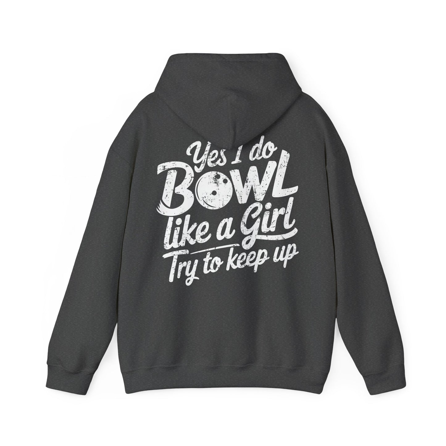 Bowl Like A Girl Hoodie