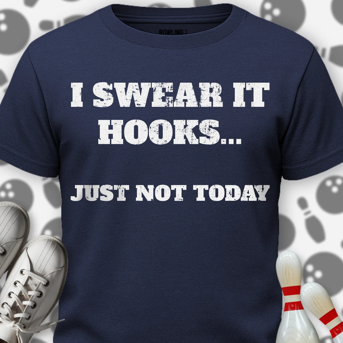 Just Not Today T-Shirt