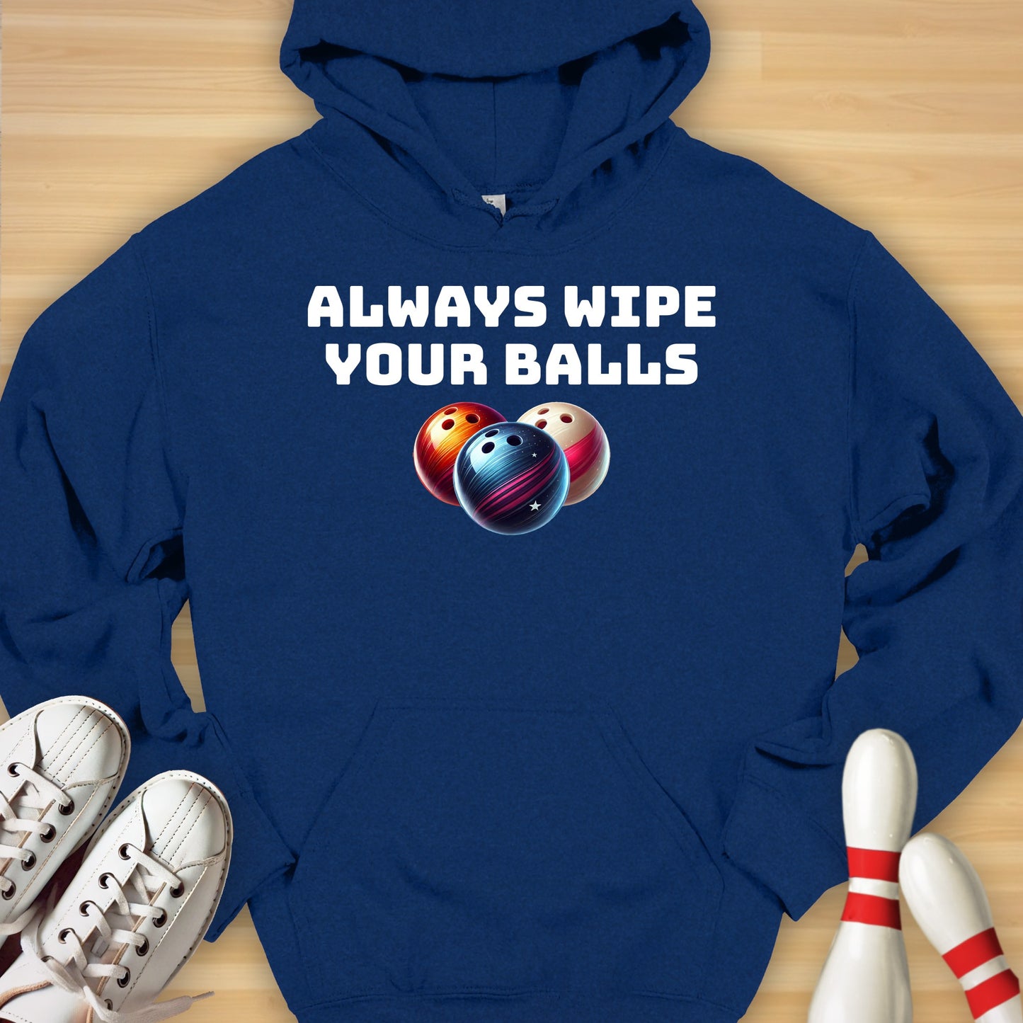 Always Wipe Hoodie