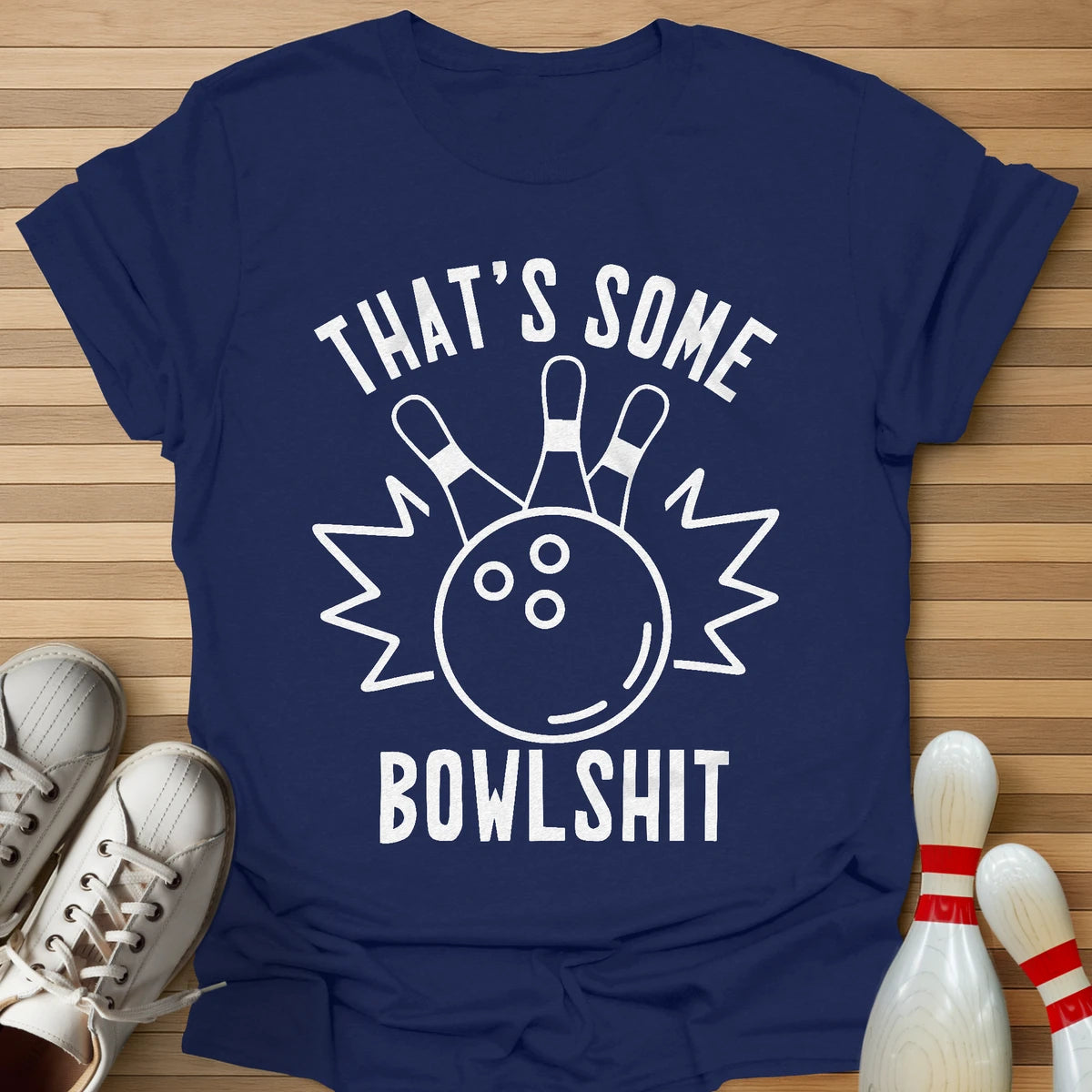 That Is Some T-Shirt