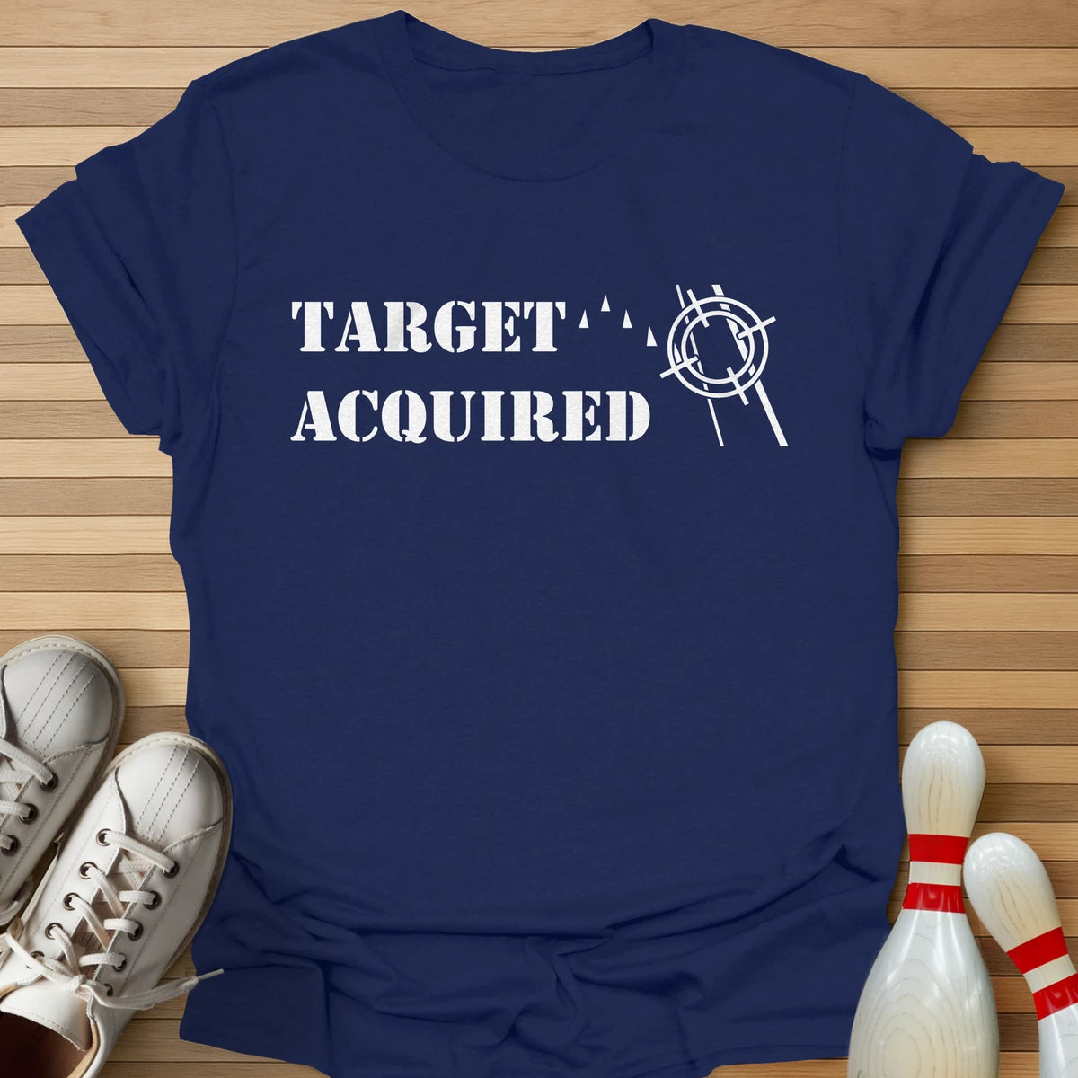 Target Acquired T-Shirt