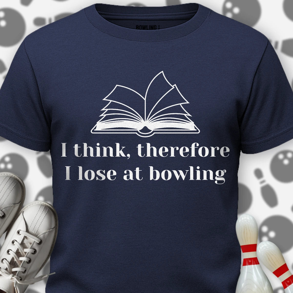 I Think Therefore I Lose T-Shirt