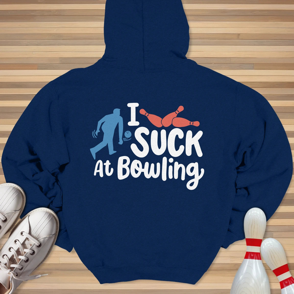 Suck At Bowling Hoodie