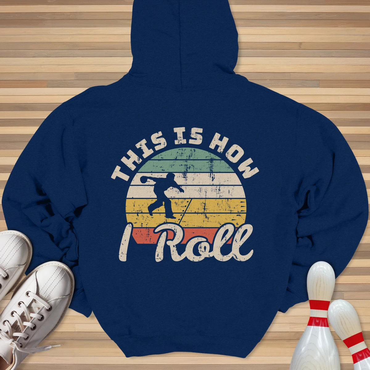 This Is How I Roll Hoodie