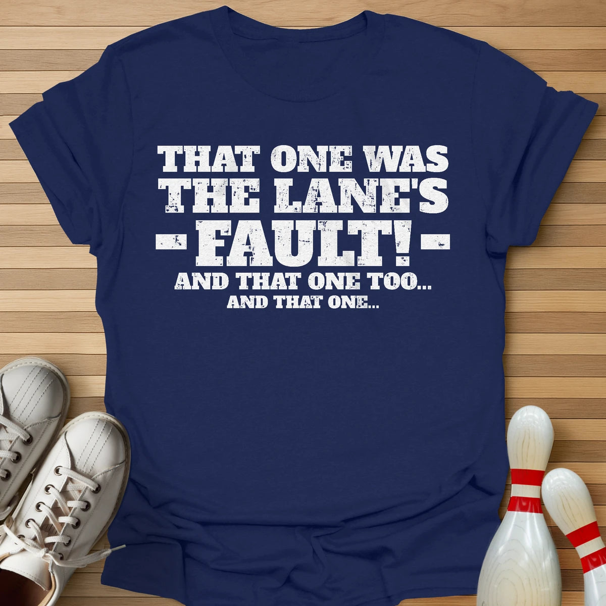 That One Too T-Shirt
