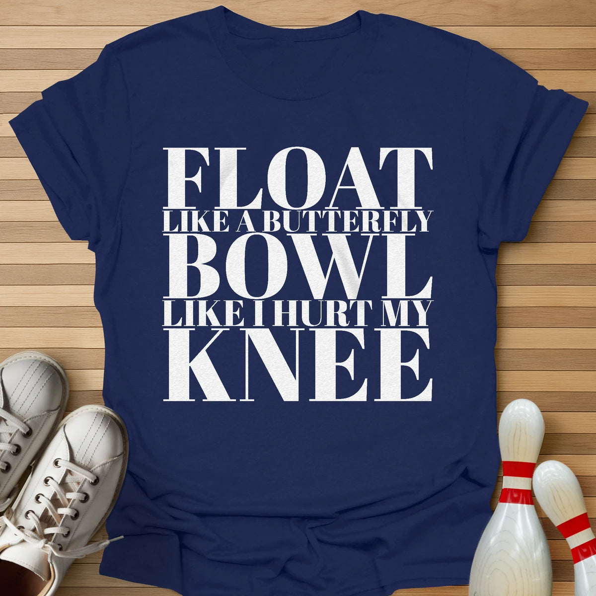 Like I Hurt My Knee T-Shirt