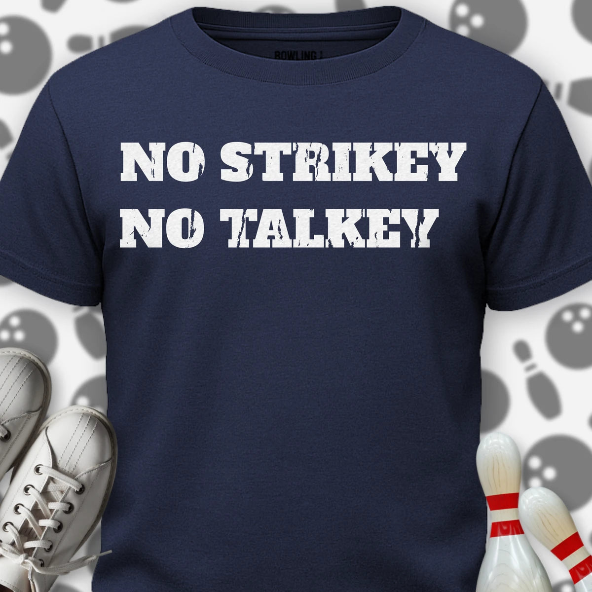 No Talkey T-Shirt