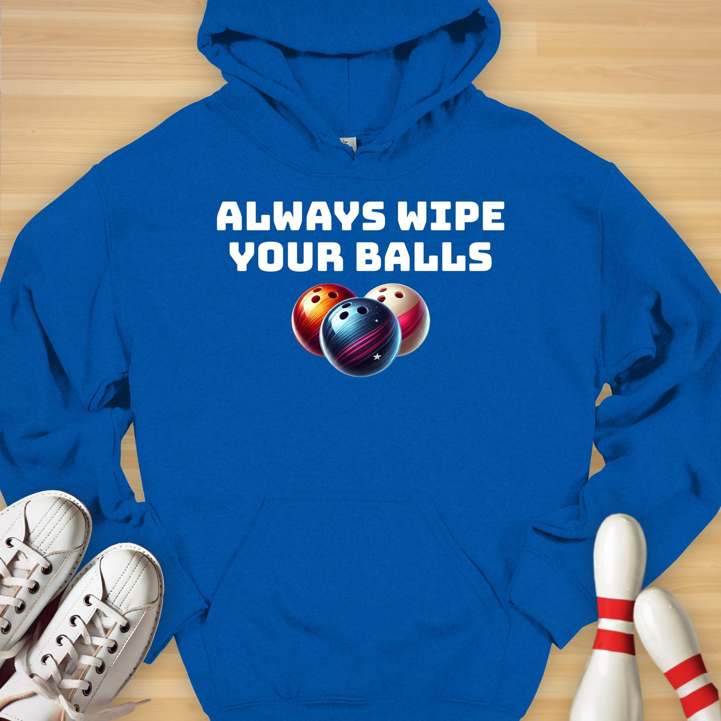 Always Wipe Hoodie