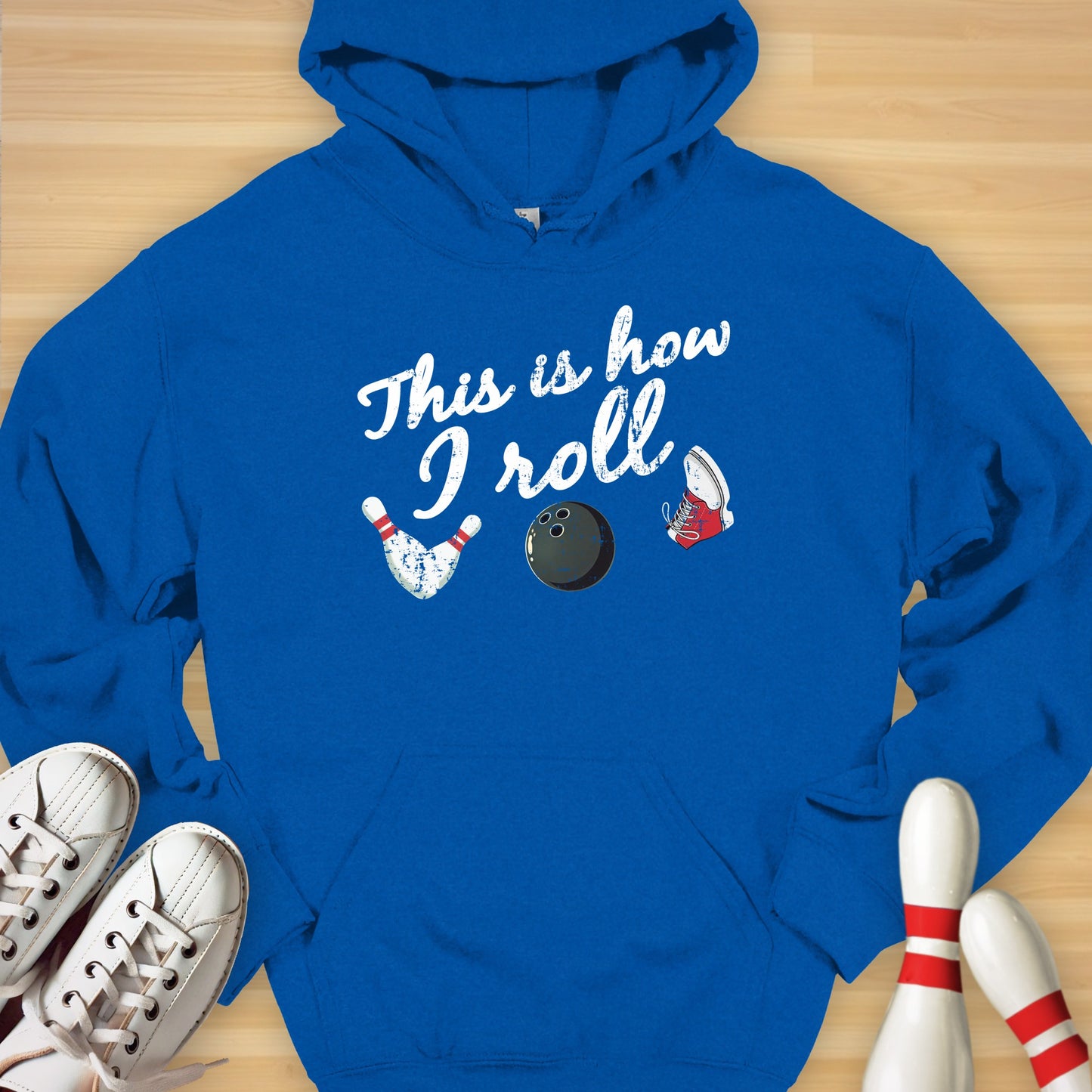 This Is How I Roll Bowling Hoodie